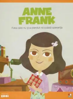 Micii eroi, Ana Frank
