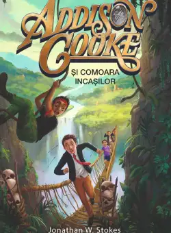 Addison Cooke si Comoara incasilor, Vol.1, editie 2021